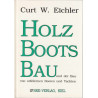 Holzbootsbau und der Bau von stählernen Booten und Yachten